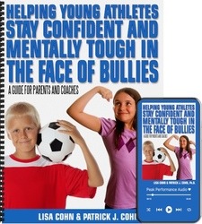 Helping Young Athletes Stay Confident and Mentally Tough in the Face of Bullies